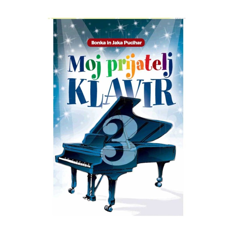 Moj prijatelj klavir 3, Učbenik za klavir